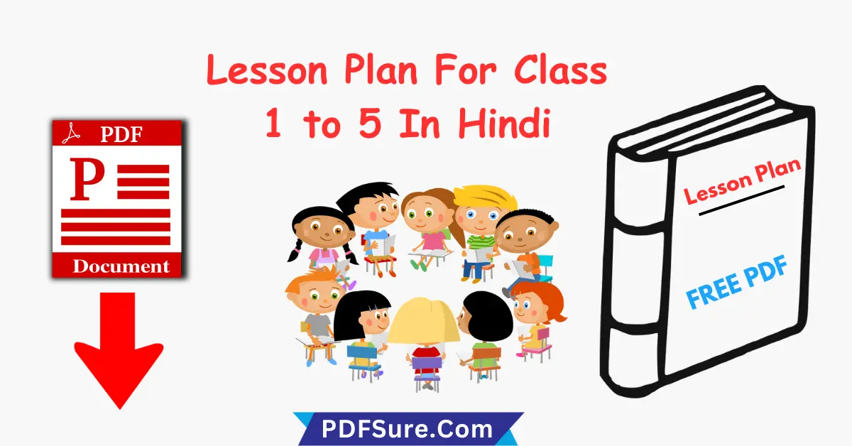 Lesson Plan For Class 1 To 5 In Hindi PDF